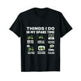 thumbnail image 1 of Funny Farmer Tractors lover 6 Things I Do In My Spare Time T-Shirt, 1 of 5