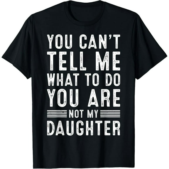 Funny Father Daddy Gifts Men From Daughter Fathers Day Dad T-Shirt