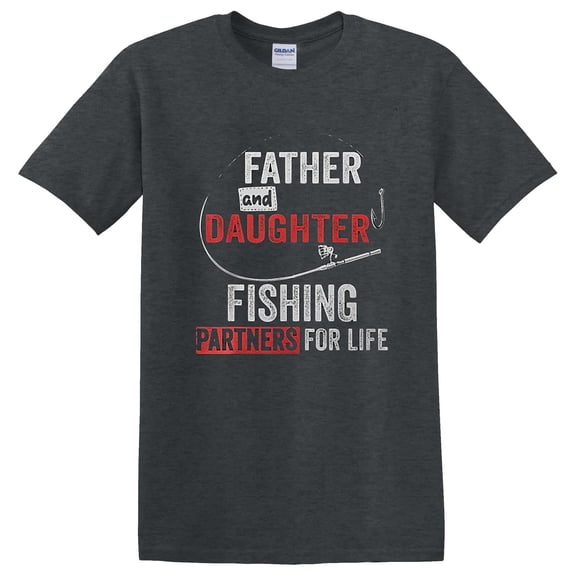Funny Father Daughter Fishing Partners Father's Day Angler Art T-Shirt Unisex, up to 5XL