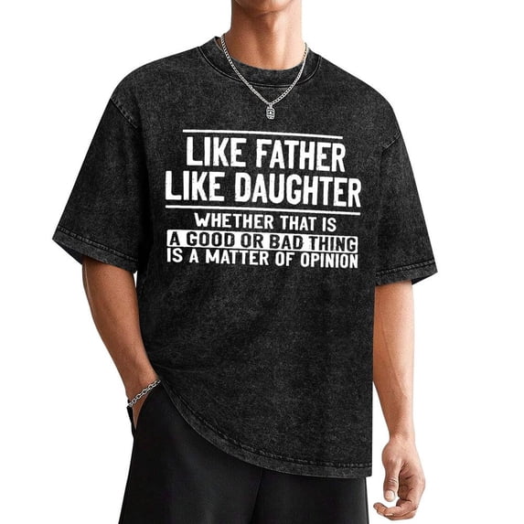 Funny Father Daughter Shirt Dad Daughter Shirts Father'S Day Gift For Dad, Regular-Fit, Family T-Shirt Washed Tee