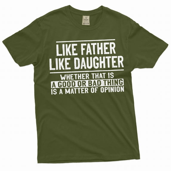 Funny Father Daughter Shirt Dad Daughter Shirts Father's Day Gift For Dad (4X-Large Military Green)