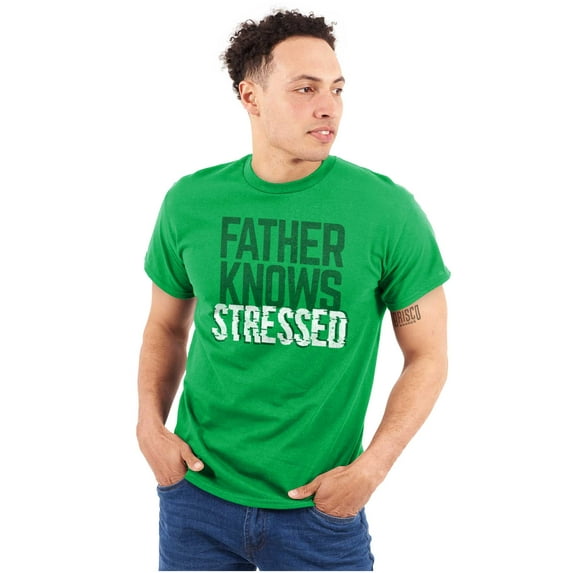 Funny Father Knows Stressed Pun Men's Big & Tall Crewneck Graphic Tee Brisco Brands 2X