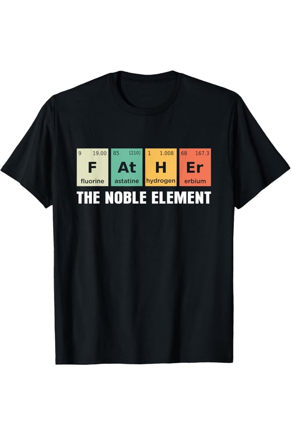 Funny Father Periodic Table Science T-Shirt Retro Chemistry Dad Gift Men's Graphic Tee The Noble Element