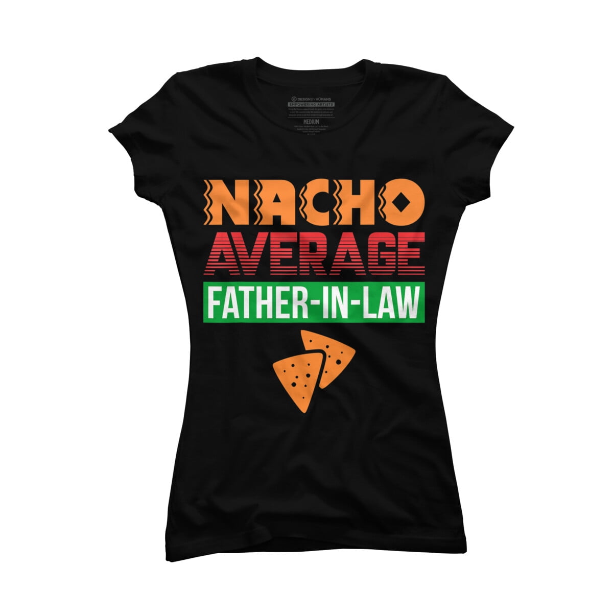 Funny Father In Law Wedding Gift Dad Nacho Fathers Day Shirt Funny Father In Law Wedding Gift Dad Nacho Fathers Day Shirt