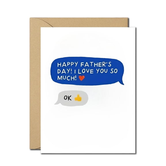 Funny Fathers Day Card  Text Message Design with OK Thumbs Up Reply  Blank Inside, Envelope Included  Sarcastic Humor Card for Dad, Perfect for Fathers Day Gift from Kids