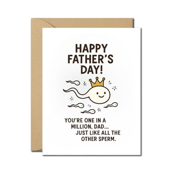 Funny Fathers Day Card Youre One in a Million Dad Sperm Joke Card, Humorous Greeting Card for Dad, Blank Inside with Envelope