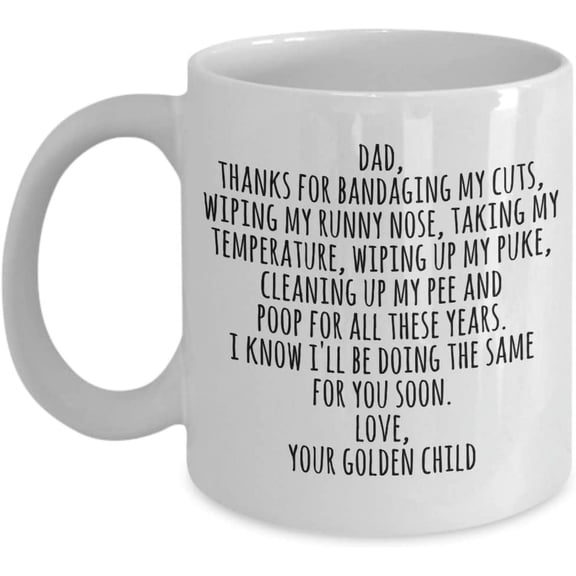 Funny Father's Day Gifts - Cleaning Up My Pee And Poop Coffee Mug - Gag Gift Cup From Your Golden Child