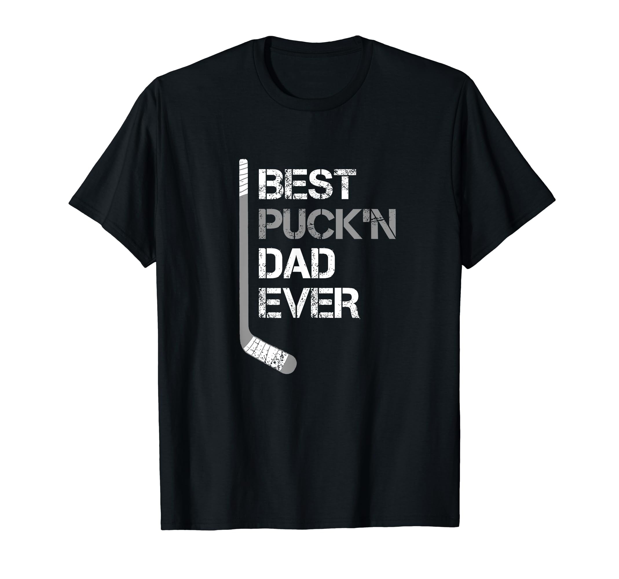 Funny Father's Day Hockey Dad Best Puck'n Dad Ever T-Shirt