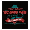 thumbnail image 1 of Funny Father's Day Poster - You Can't Scare Me I Have Daughters - Wall Decor Gift, 1 of 1