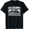 thumbnail image 1 of Funny Father's Day Shirt Gift 60th Ask Grandpa Anything T-Shirt, 1 of 3