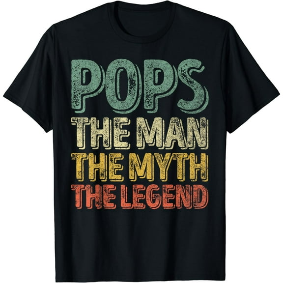 Funny Father's Day Shirt Pops The Man The Myth The Legend T-Shirt