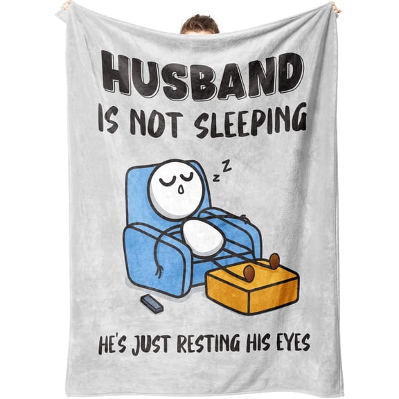 Funny Birthday Gift for Husband - Husband is Not Sleeping Blanket