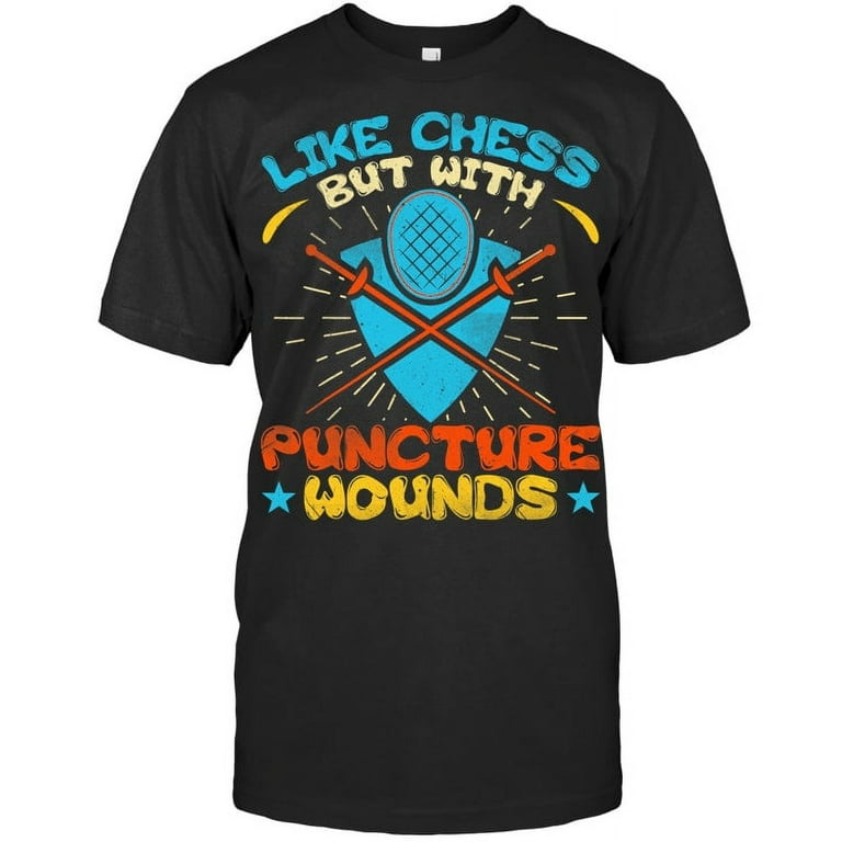 Like Chess But With Puncture Wounds T-Shirt Like Chess But With Puncture Wounds T-Shirt