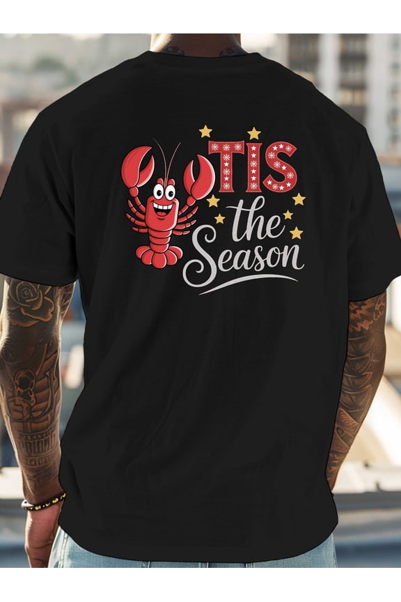 Funny Festive Lobster 'Tis the Season Christmas Holiday T-Shirt, Cute Seafood Lover's Merry X-Mas Apparel Gift for Men & Women