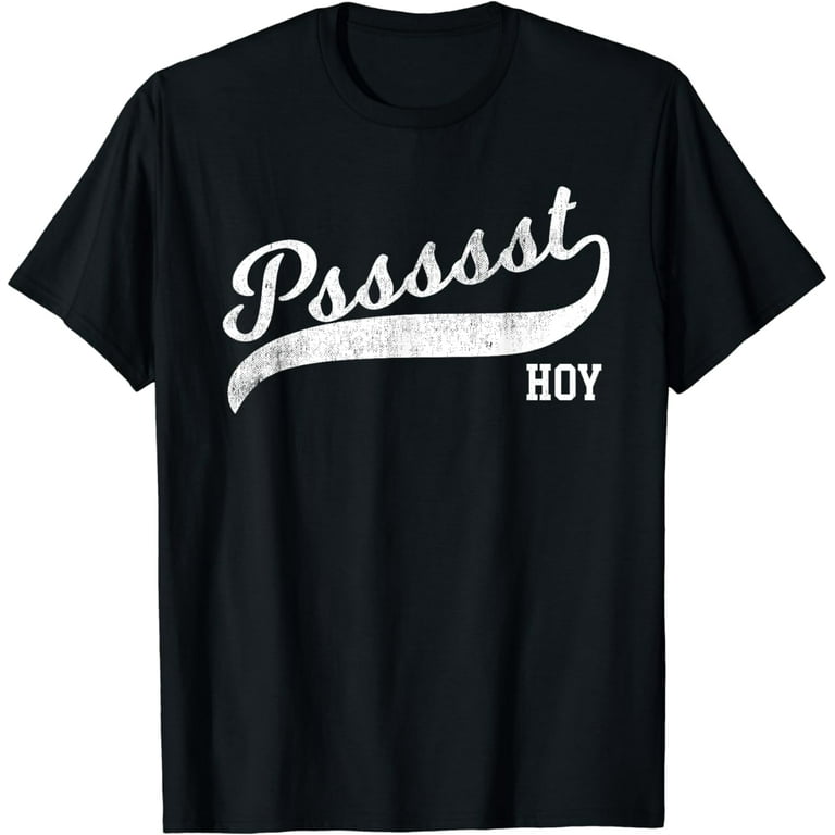 Funny Filipino T-Shirt - Psst Hoy Distressed Script Tail Tee Funny Filipino T-Shirt - Psst Hoy Distressed Script Tail Tee