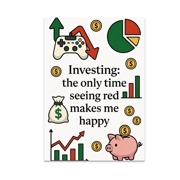 Funny Finance Wall Art - Investing Humor - 13x19 Poster Print
