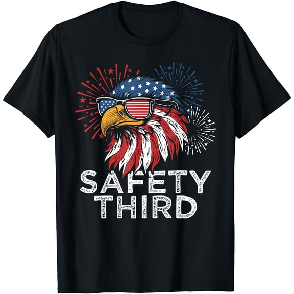 Funny Fireworks Safety Third Eagle American Flag 4Th Of July T-Shirt