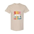 thumbnail image 1 of Funny First Day Of School Quote Bruh We Back For Teachers Unisex T-Shirt, up to size 5XL, 1 of 2