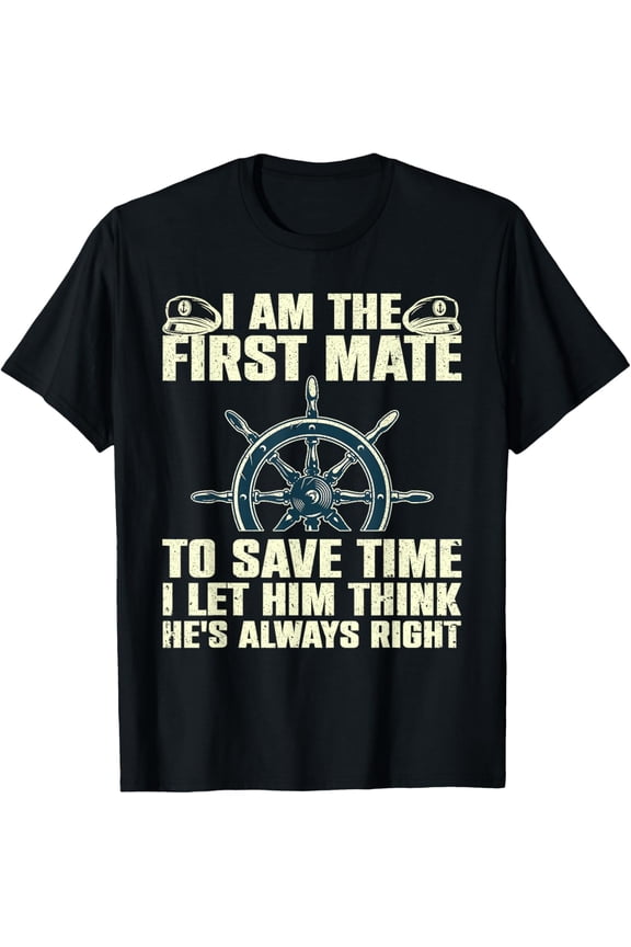 Funny First Mate For Men Women Pontoon Boat Captain Boating T-Shirt