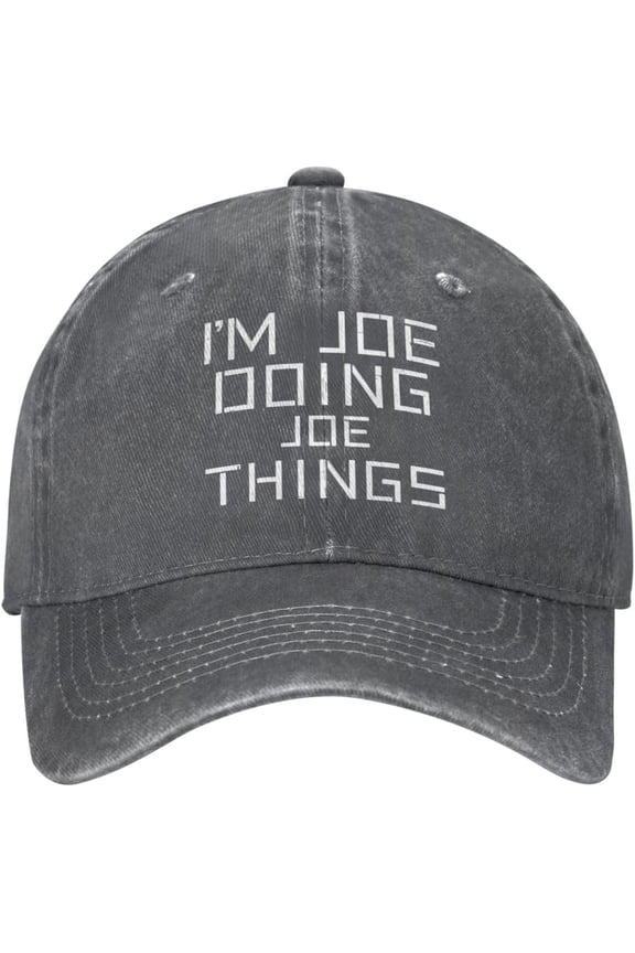 Funny First Name Joe Mens Ball Caps I'm Joe Doing Joe Things Cool Hat