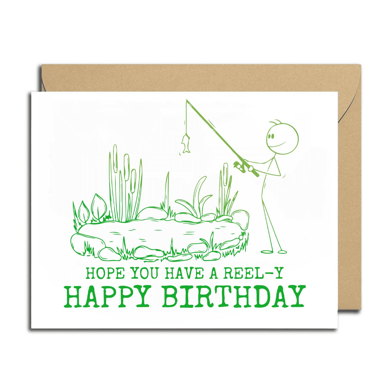Funny Fishing Birthday Card – "Hope You Have a Reel-y Happy Birthday ...