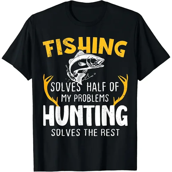Funny Fishing Hunting Quote Graphic Gift for Dad Hunter Fisherman Men Short Sleeve Casual T-Shirt