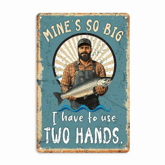 Funny Fishing Metal Wall Art Sign _Mine's So Big I Have to Use Two Hands_ - 8x12 Inch Rustic Tinplate Plaque for Man Cave, Garage, Bar, Cabin & Pub Decor - Durable Indoor_Outdoor Fishing-Themed Gift