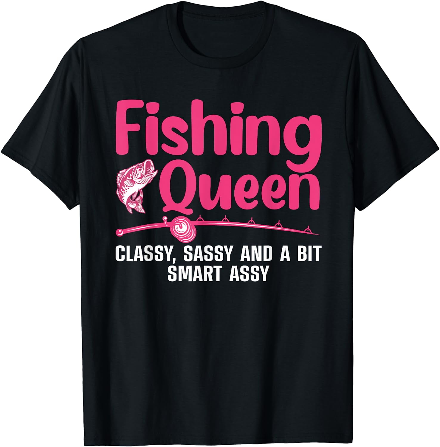Funny Fishing Queen Design For Women Ladies Fishing Lovers T-Shirt 