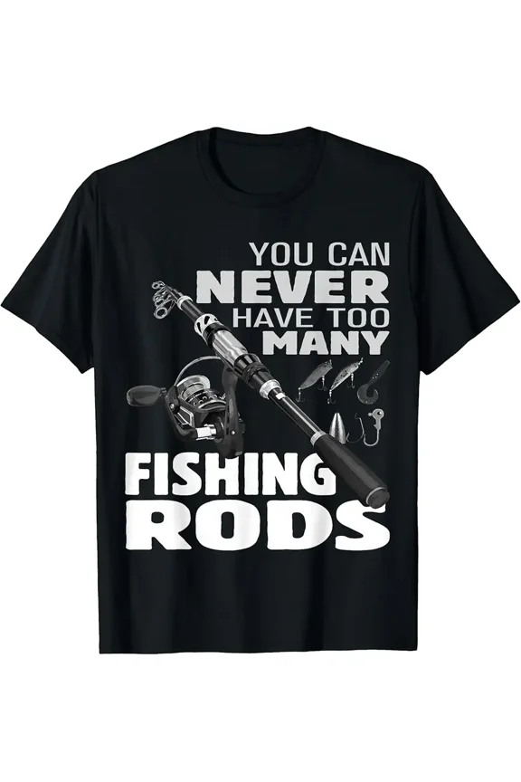 Funny Fishing Rod Quote Lures Graphic Fisherman Men Gift for Dad Short Sleeve Novelty T-Shirt