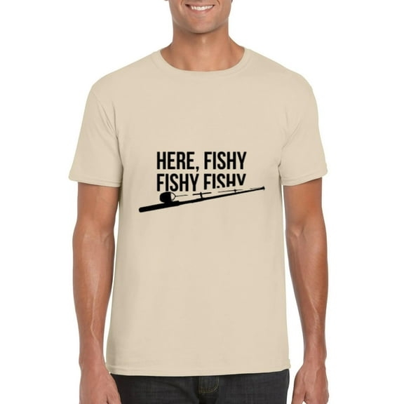 Funny Fishing Shirt Here Fishy Fishy Father's Day Gift Angler Call T-Shirt, for men & women, up to size 5XL