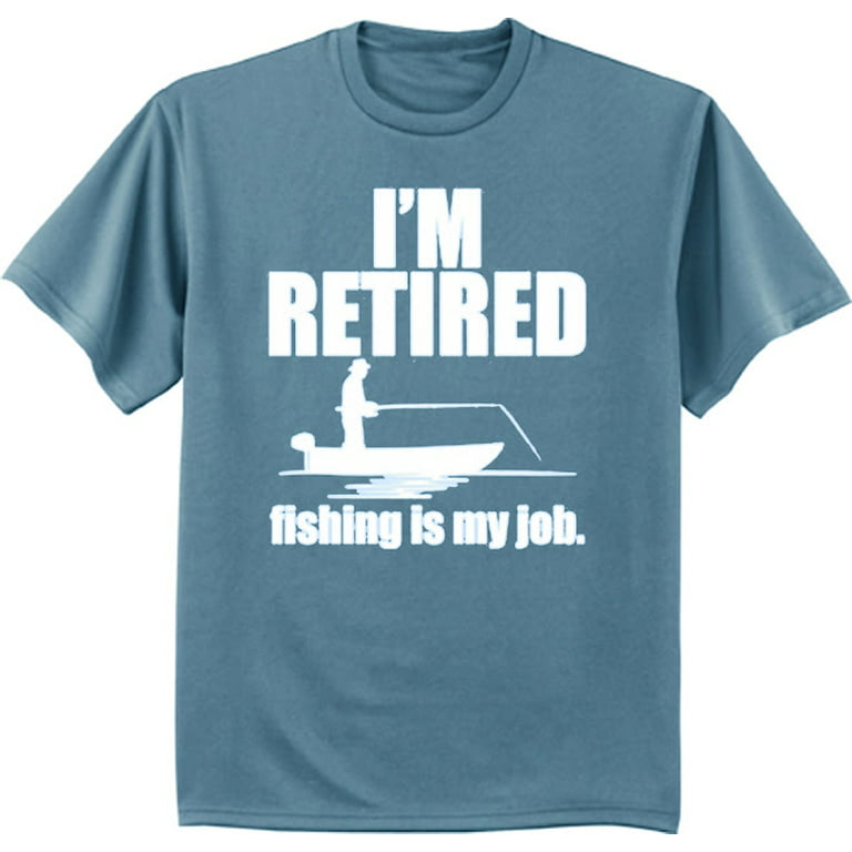 Funny Fishing Shirt Retirement Gifts Retired