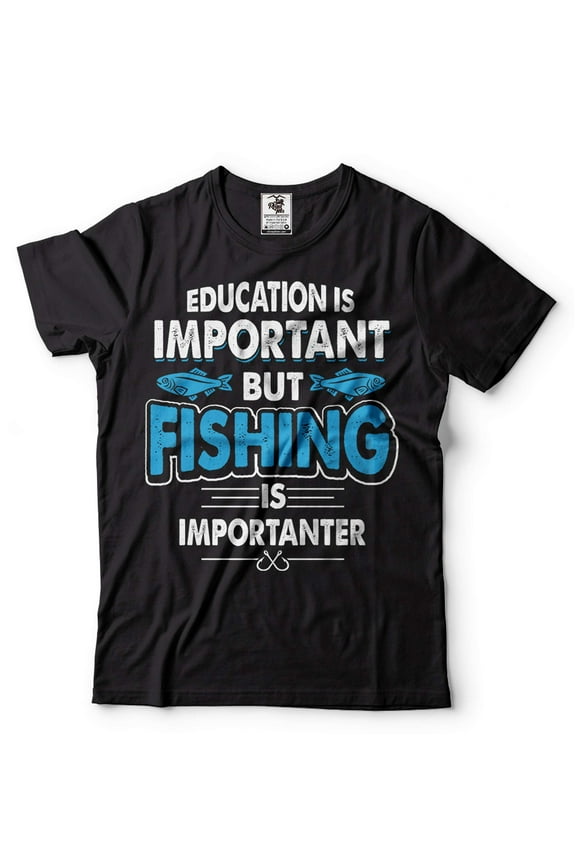 Funny Fishing Tee Education Is Important But Fishing Is Importanter Tee Fishing Joke Shirt
