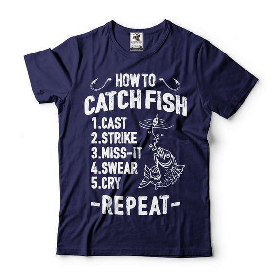 Funny Fishing Tee How To Catch Fish Shirt Fisherman Gifts Father's Day Fishing Tee Fishing Gifts (Large Navy Blue)