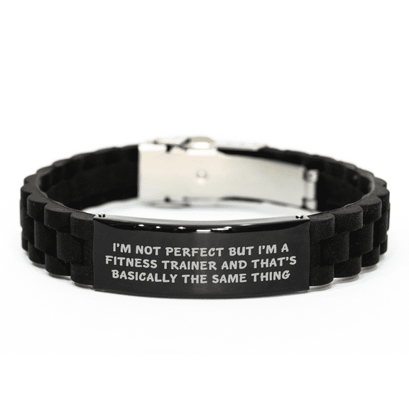 Funny Fitness Trainer Gifts - Mother's Day Unique Gifts from Friends - 'I'm Not Perfect But I'm A Fitness Trainer' Glide lock Clasp Bracelet