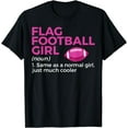 thumbnail image 1 of Funny Flag Football Girl Definition T-Shirt, 1 of 4