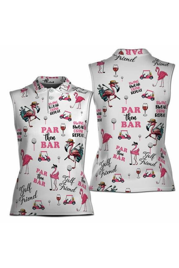 Funny Flamingo Golfer Par Then Bar Women Sleeveless Polo XS-4XL