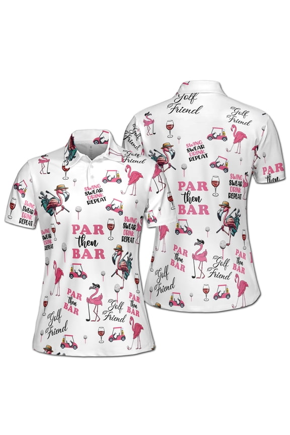 Funny Flamingo Golfer Par Then Bar Women's Polo Shirt S-5XL