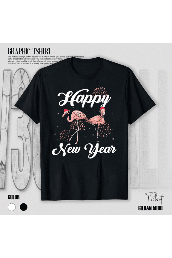 Funny Flamingo Lover Happy New Year Celebration Holiday Graphic T-Shirt V16584, for Men & Women, up to Size 5XL
