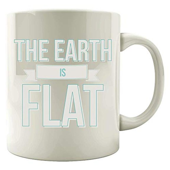 Funny Flat Earth 11 oz Coffee Mug - Globe Humor for Science Lovers White Ceramic Gift