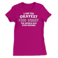 thumbnail image 1 of Funny Food Stylist T-Shirt - I'm the Okayest!, 1 of 8