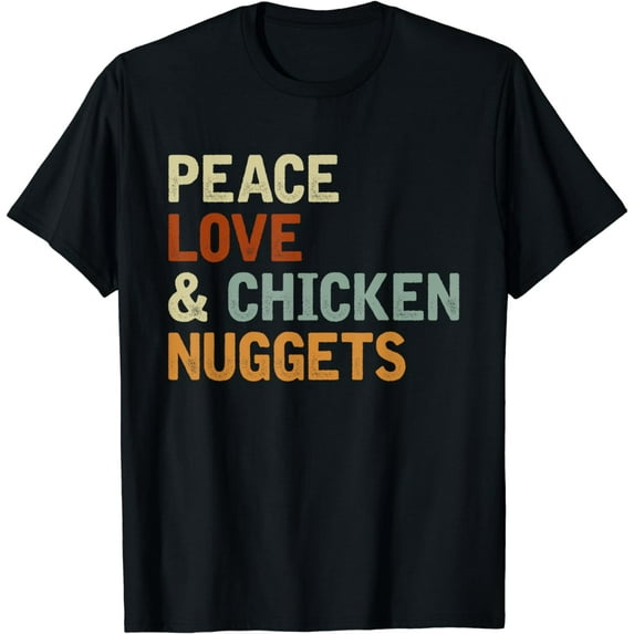 Funny Foodie Gift Fast Food Lover Hippie Chicken Nugget T-Shirt