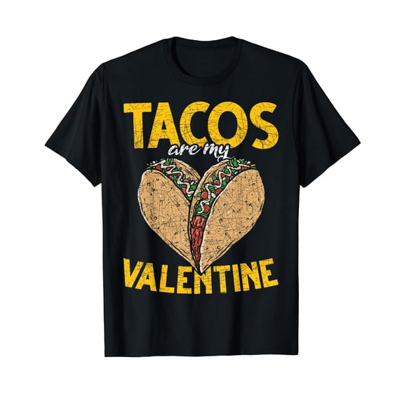 Funny Foodie Tacos Heart Mexican Tacos Are My Valentine Taco T-Shirt