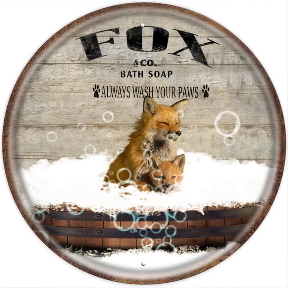 Funny Fox Bathroom Vintage Round Tin Sign Bathtub Decor Fox Lovers Gift Fox Print Fox Signs Animal Wall Art Bar Home Wall Decoration Housewarming Gift 12x12 Inches
