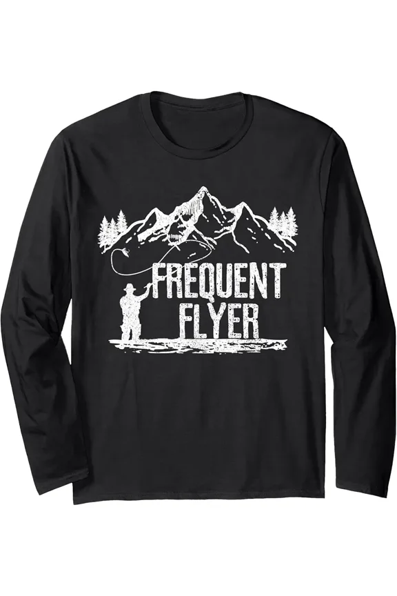 Funny Frequent Flyer Fly Fishing Graphic Fisherman Gift for Men Distressed Print Long Sleeve T-Shirt