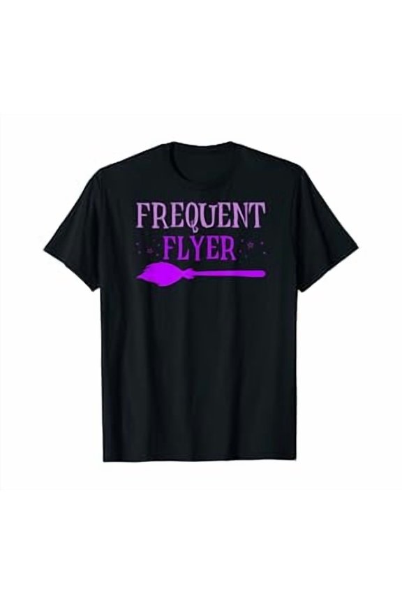 Funny Frequent Flyer Witch Halloween Tshirt S-5XL T-Shirt