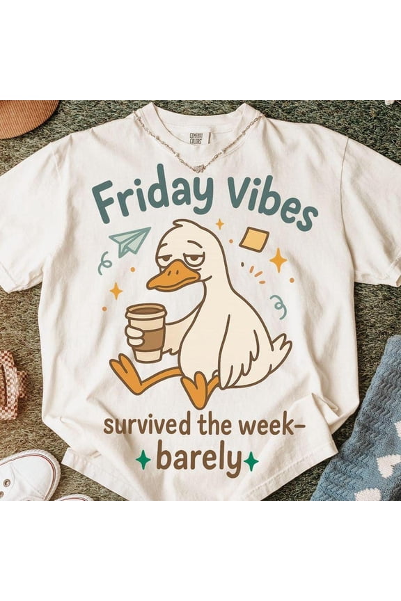 Funny Friday , End of the week , Work Shirt, TeaC1her , Silly TeaC1her Goose , Gift for TeaC1her, Weekend , Weekdaublimation