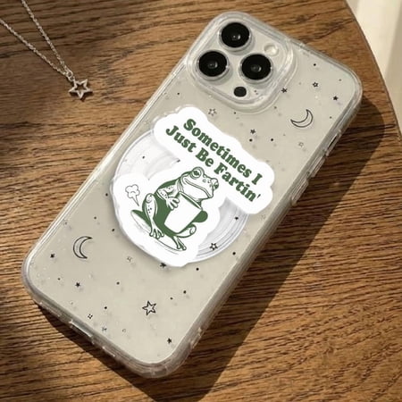 Funny Frog Phone Grip – “Sometimes I Just Be Fartin’” Humorous Design, Quirky Gift for Teens & Adults
