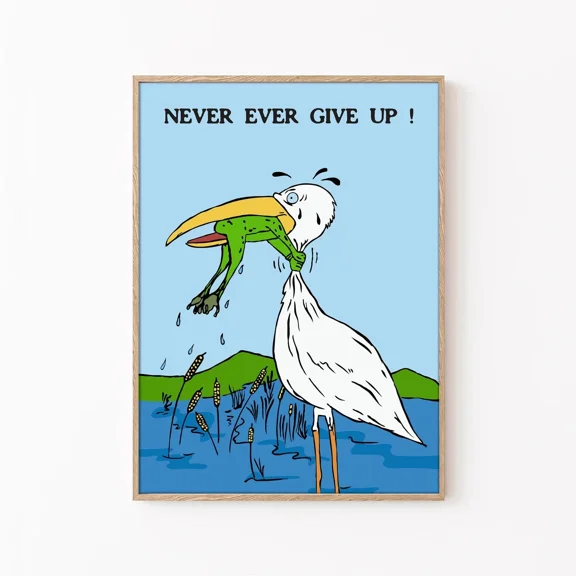 Funny Frog Poster Never Give Up Motivational Kids Room Decor Print Home Decor Office Wall Art