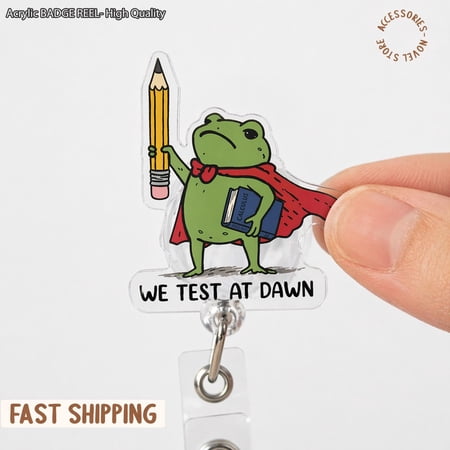 Funny Frog Teacher Badge Reel - We Test At Dawn, Test Day Coordinator, Exam Day Humor, Teacher Testing Gift, State Testing Accessory