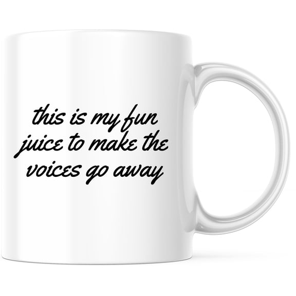 Funny Fun Juice Mug - Make the Voices Go Away - Sarcastic Coffee & Tea Novelty - Drinkware Gift - 11 Ounce Novelty Coffee Cup - WMUG0010
